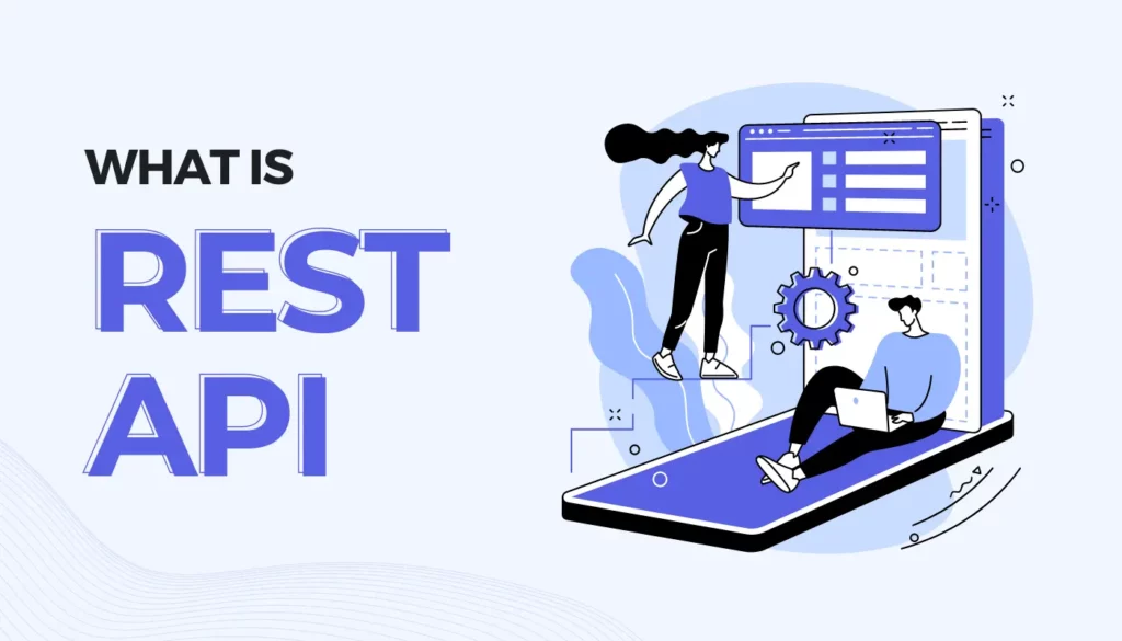 WHAT IS REST API