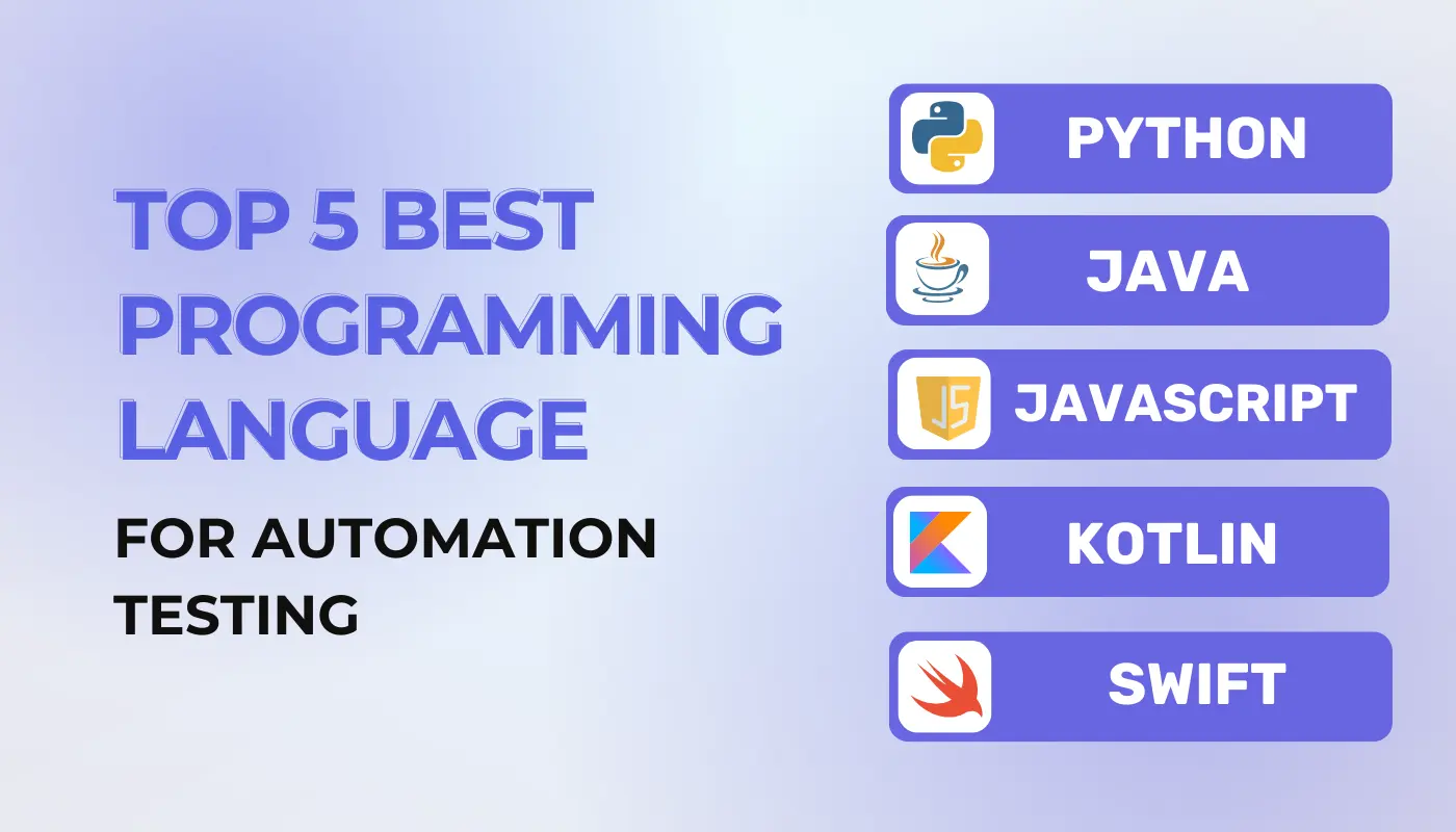 TOP 5 BEST PROGRAMMING LANGUAGES FOR AUTOMATION TESTING IN 2024